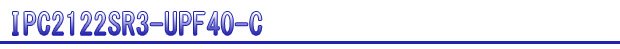IPC2122SR3-UPF40-C